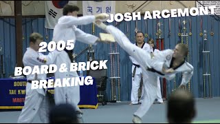 Josh Arcemont / Board & Brick Breaking 2005