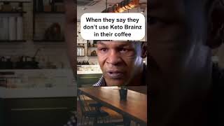 Don't Use Keto Brainz Nootropics?