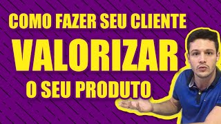 COMO FAZER SEU CLIENTE VALORIZAR O SEU PRODUTO (Experimento "Joshua Bell") | Estratégias de Venda