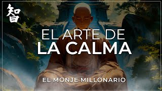 EL ARTE DE LA CALMA: COMO COMENZAR A VIVIR FELIZ | BUDISMO