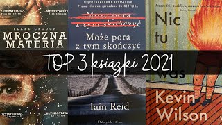 TOP 3 książki 2021 | Krótko o Książkach