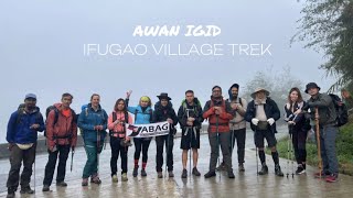 AWAN IGID IFUGAO VILLAGE TREK