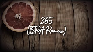 Brini - 365 (ISRA Remix) [Official Lyric Video]