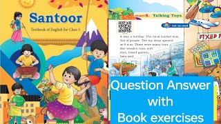 L-5 || Talking toys || Class -3 || Question answers || Santoor English book