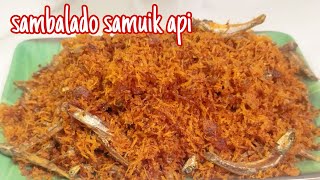 RESEP ZAMAN DULU SAMBALADO SAMUIK API/ SAMBALADO KARAMBIA KHAS MINANG #sambalado