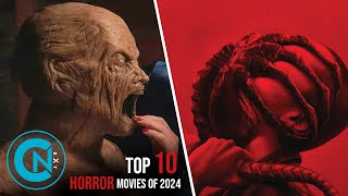 Top 10 Best Horror Movies of 2024 (So Far)