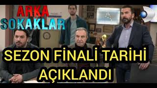 Arka Sokaklar 594. Bölüm Öncesi SEZON FİNAL TARİHİ AÇIKLANDI !