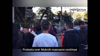 Mukroh massacre: Protests continue in Shillong