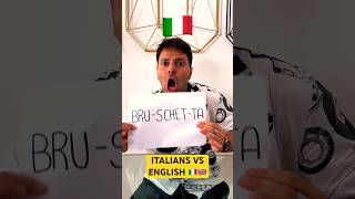 ITALIANS VS ENGLISH - BRUSCHETTA🇮🇹🇬🇧 #comedy #viralvideo