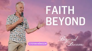 ICF Berlin Livestream | Faith Beyond I Stefan Hänsch