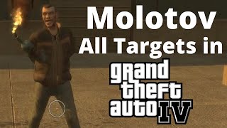 GTA IV - Molotov All Targets