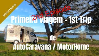 Primeira VIAGEM de Autocaravana EP #2  - Alentejo in a Motorhome