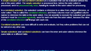 SQL 127 Subselects, Simple and Correlated Subselects