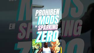 BANDAI ADVIERTE QUE COMENZARÁ A BANEAR A LOS QUE USEN MODS #dragonball #sparkingzero #mods #gta