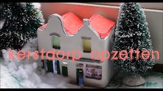 Kerstdorp opzetten