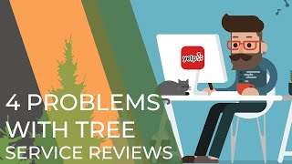 4 Problems With Tree Service Review Platforms