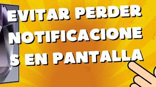 como evitar perder notificaciones en pantalla de inicio Samsung Galaxy S24, S24+ & S24 Ultra S25