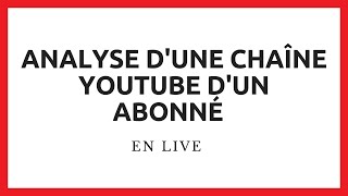 Comment Gagner de l'argent sur Youtube avec peu d'abonnés : Analyse d'une chaîne d'un abonné