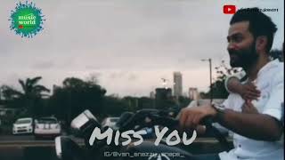 Miss You - Whatsapp status