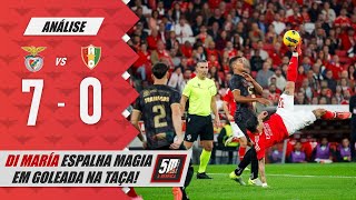 🔴 BENFICA 7-0 ESTRELA 🟢 (Análise) BENFICA GOLEIA NA TAÇA DE PORTUGAL EM NOITE MÁGICA DE DI MARÍA!