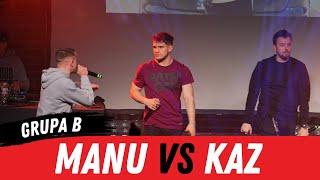 Manu VS Kaz - BITWA O ODRĘ | WROCŁAW (GRUPA B)