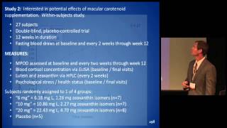 Lecture 8: Dr J Stringham, Macular carotenoids, psychological stress, & general health status