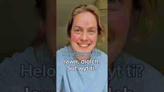 🗣 Deialog 1 - Sut wyt ti? Practise out loud! #welsh #galés  #cymraeg #dysgucymraeg #shorts