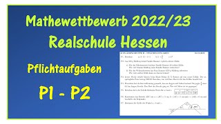 P1 - P2 Pflichtaufgaben Mathewettbewerb 2022/23 Realschule Aufgabengruppe B Hessen