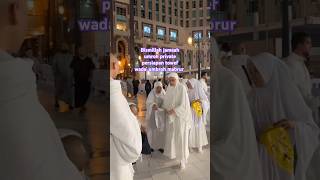 Bismillah jamaah umroh private persiapan towef wada' umbroh mabrur #shorts #viralvideo #travel #love