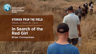 Stories from the Field: In Search of the Red Girl