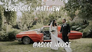 Matthew + Loredana @Ascot House