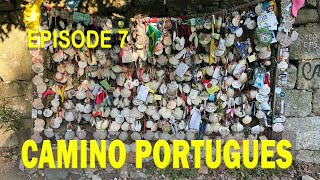 Camino Portuguese - Episode 7 - Rodondela - Pontevedra - Caldas de Reis - Padron