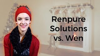 Curly Girl Series #1: Renpure Solutions Cleansing Conditioner and Wen Cleansing Conditioner Review