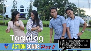 Tagalog Action Songs: Part 2