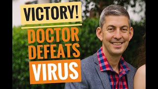 Victory as Dr Leon defeats the virus and tells his story