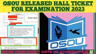 (BIG UPDATE)osou released hall ticket for second semester examination 2023