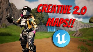 Creative 2.0 Maps!! UEFN TIME!!