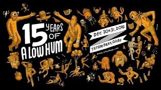 A Low Hum 15 - New Year 2017 - Tatum Park, New Zealand