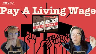 #33 Powell's is a Problem: Boycotting the Worlds Largest Indie Bookstore