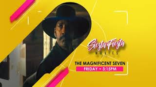 GTV - Siesta Fiesta Movies: The Magnificent Seven (2016) Promo (July 19, 2024)