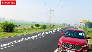 Driving On Meerut Muzaffarnagar  National Highway 58  In MG Hector Meerut To Mzn Full Road Video