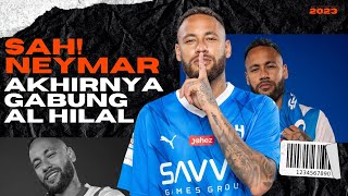 NEYMAR RESMI GABUNG AL HILAL, TRANSFER TERMAHAL LIGA ARAB SAUDI? #neymar #alhilal