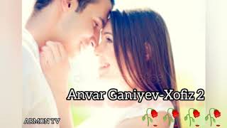 Anvar Ganiyev-Xofiz 2