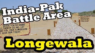 Travel to the Battle site of Longewala of the Indo-Pakistani War of 1971