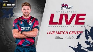 🔴 LIVE | Steelbacks vs Falcons | Vitality Blast