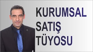 Kurumsal Satış Tüyosu