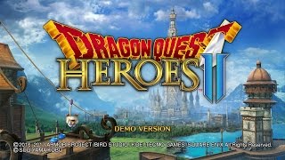 Dragon Quest Heroes II - DEMO