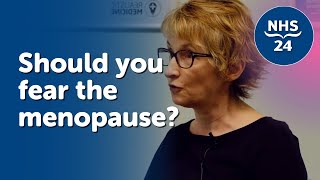 Is menopause something you should fear?