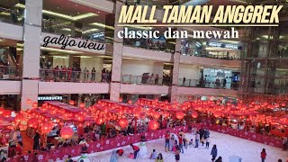 Mall Taman Anggrek Jakarta barat kondisinya saat ini - Jakarta Indonesia [walking||view]