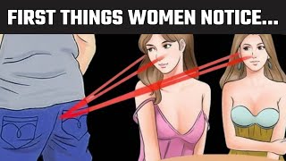 Things A Woman Notices About A Man | Advice from a Wise Grandmother